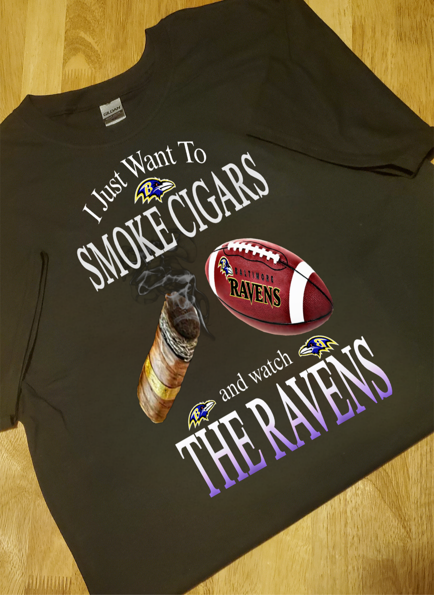 I just Want To Smoke Cigars and Watch The Ravens Tee