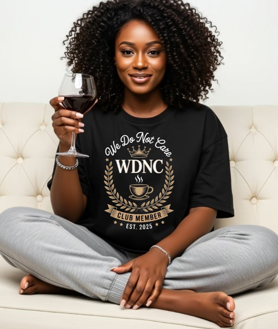 The WDNC ( We Do Not Care ) Club Deluxe Gift Set