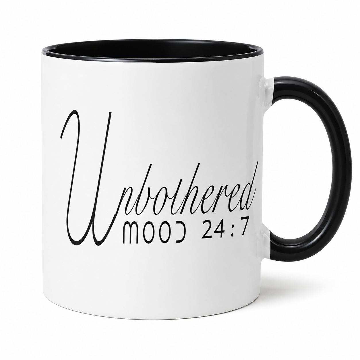 Unbothered Mood 24:7 Coffee Mug