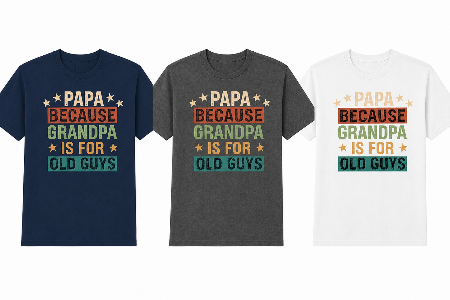 Papa Because Grandpa is for Old Guys Tee and Coffee Mug Bundle