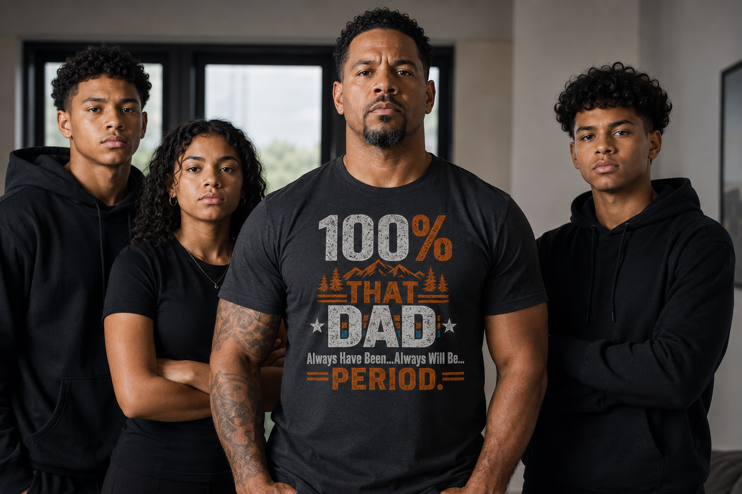 100% THAT DAD...Always have been...Always will be...PERIOD. Tee & Coffee Mug Bundle