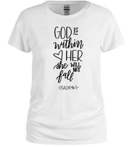 God is Within Her Tee