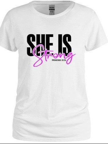 She Is Strong Tee