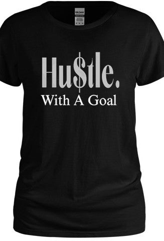 Hustle With A Goal Tee