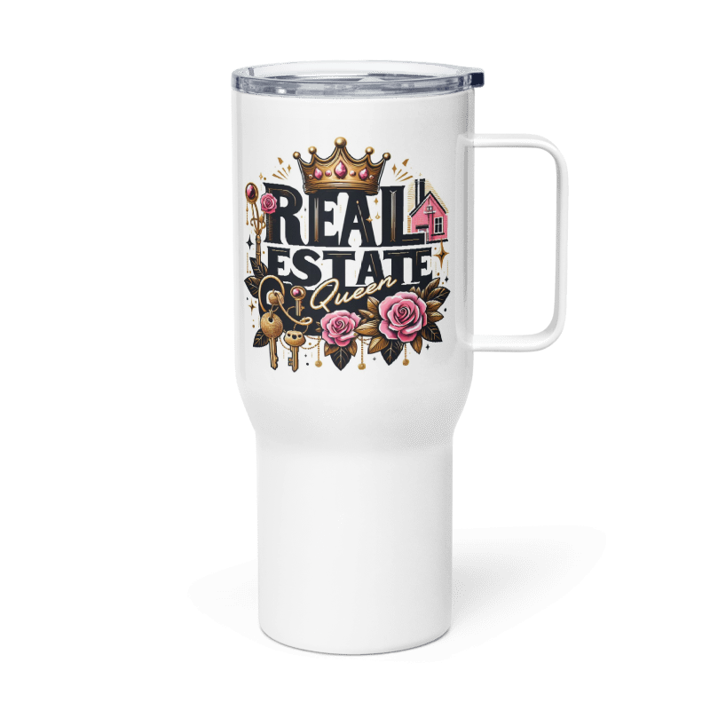 Real Estate Queen Travel Mug