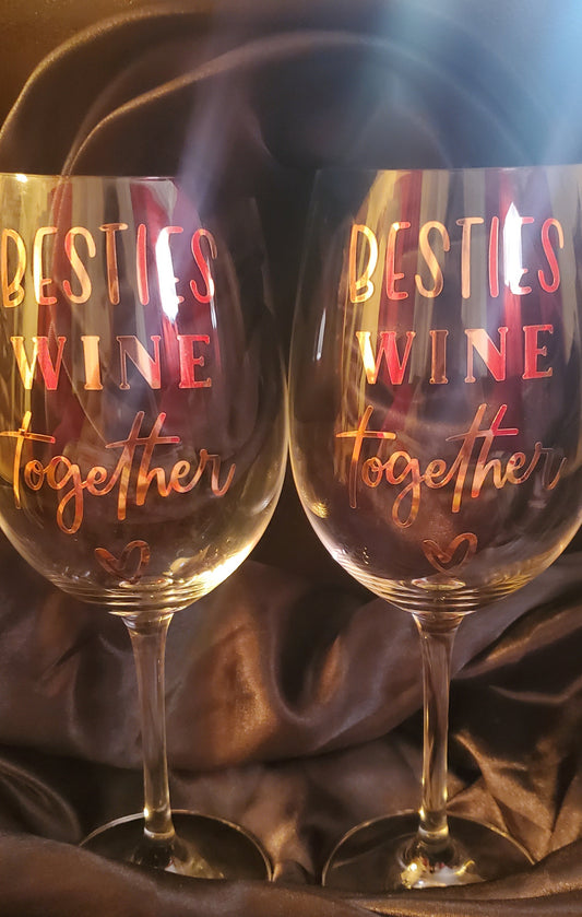 Besties Wine Together Wine Glass Set