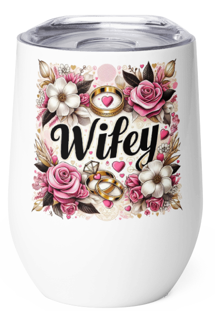 Wifey Wine Tumbler