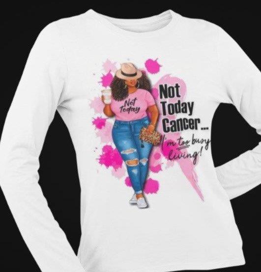 Not Today Cancer Ladies Tee