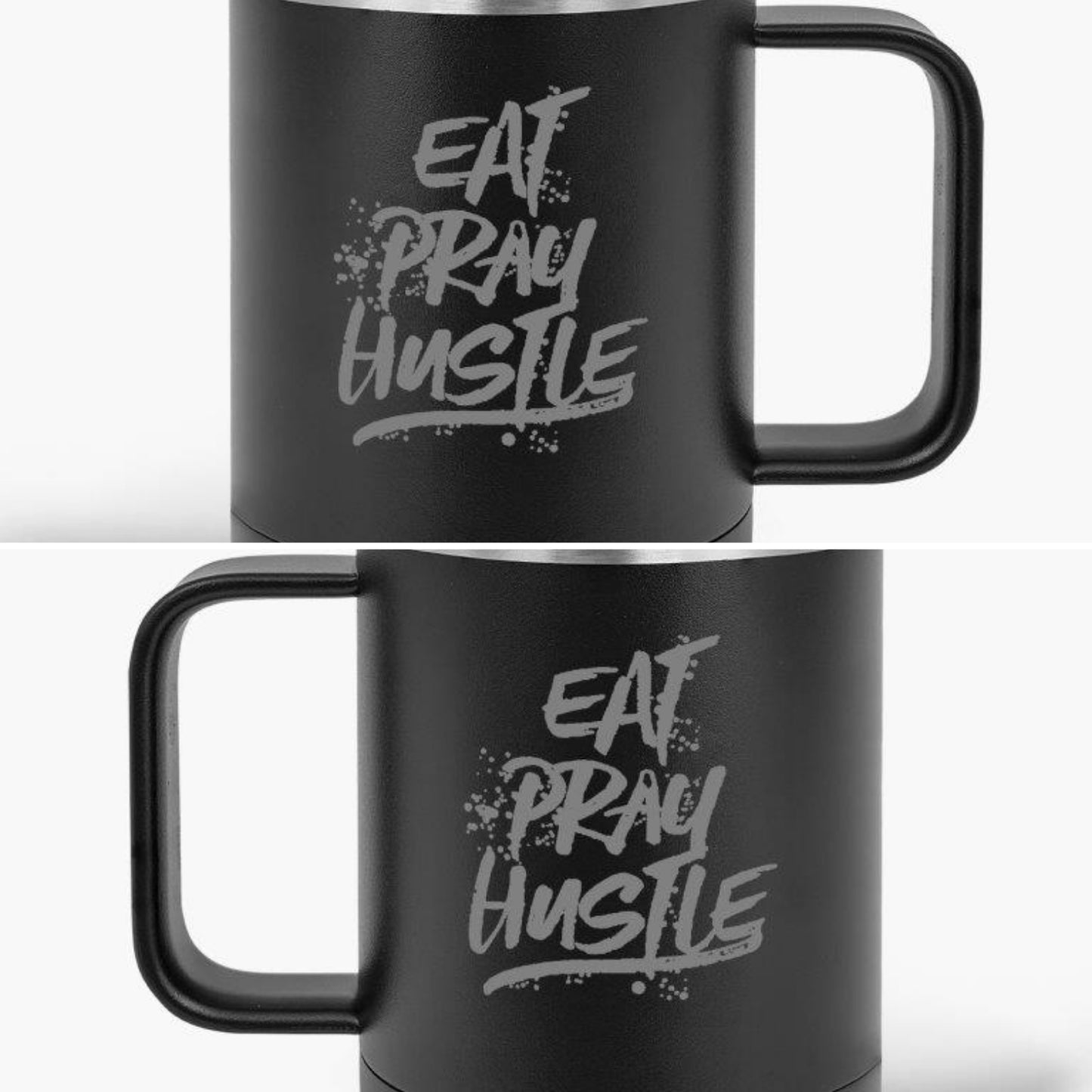 EAT PRAY HUSTLE 15 oz. Travel Mug