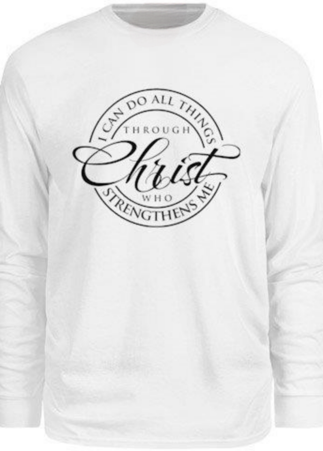 I Can Do All Things Through Christ... Men's Tee