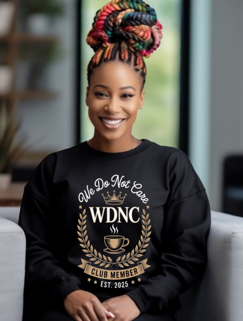 WDNC (We Do Not Care ) Club Official Apparel Collection