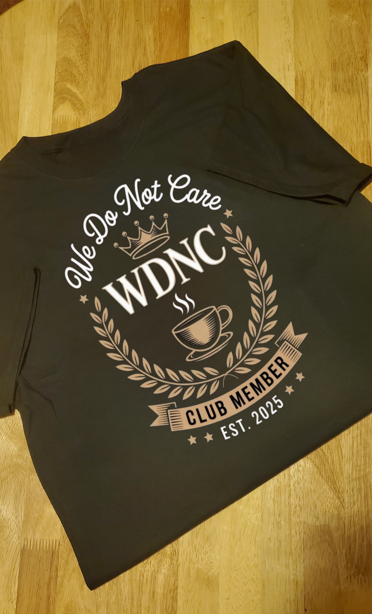 The WDNC ( We Do Not Care ) Club Deluxe Gift Set
