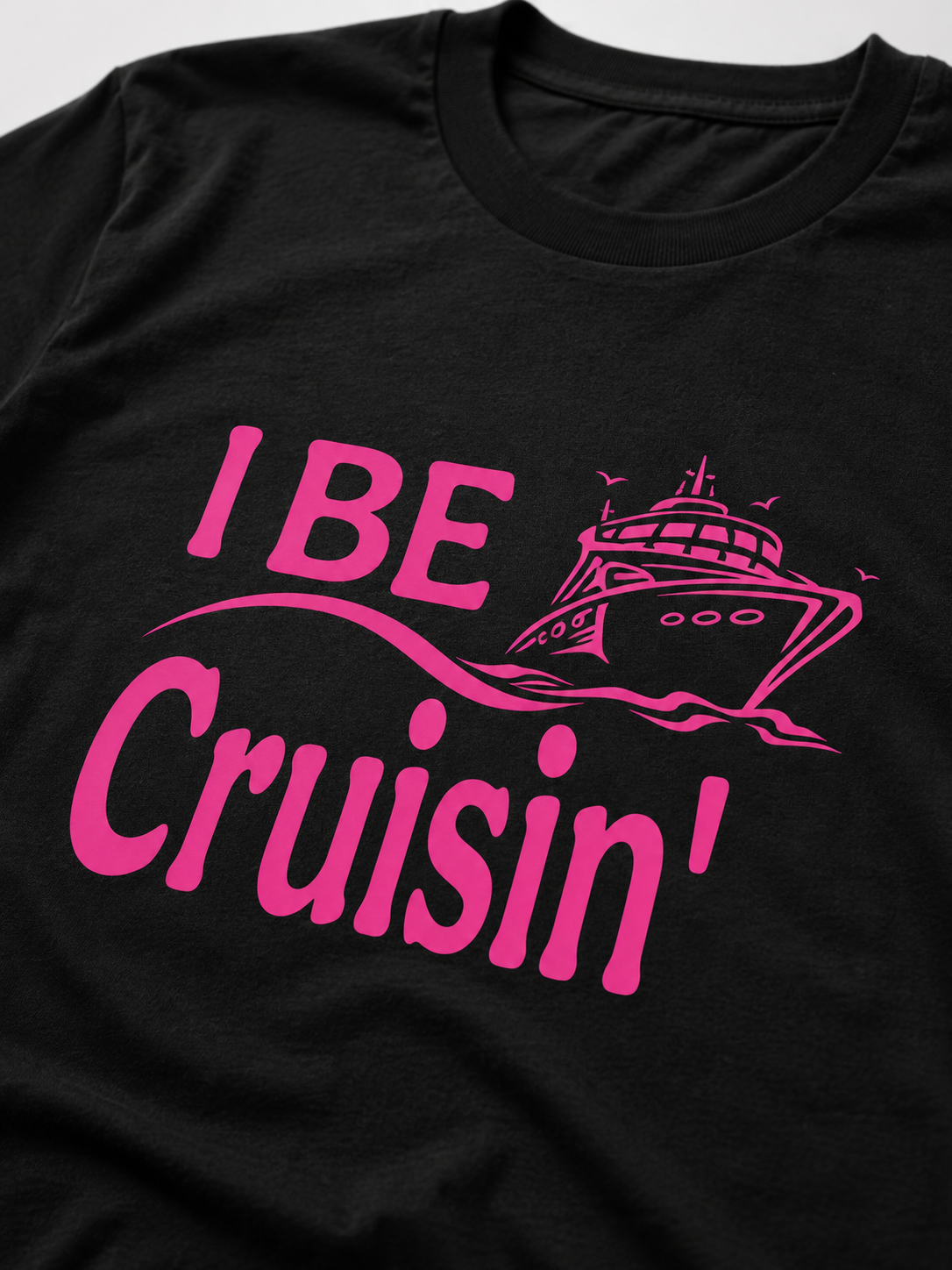 I Be Cruisin Tee