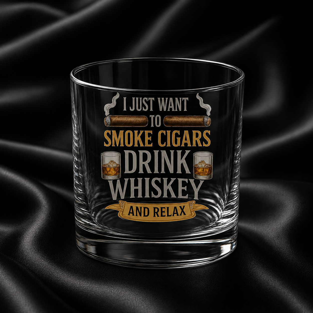 I Just Want To Smoke Cigars, Drink Whiskey And Relax... Tee and Whiskey Glass Bundle