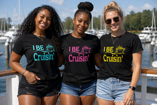 I Be Cruisin Tee