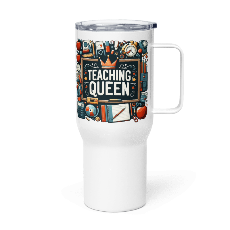 Teaching Queen Travel Mug