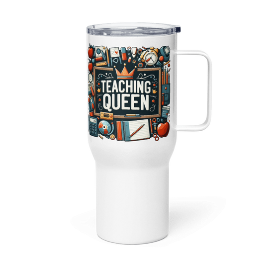 Teaching Queen Travel Mug