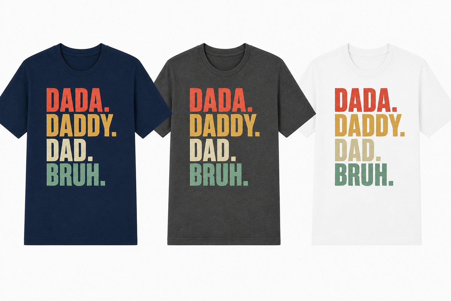 Dada. Daddy. Dad. Bruh. Tee and Coffee Mug Bundle