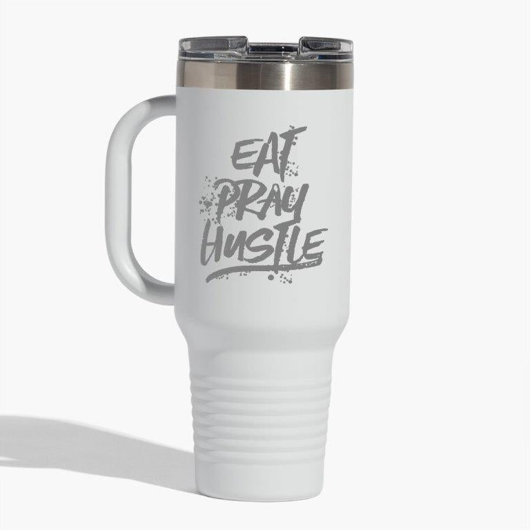 Eat Pray Hustle 40 oz. Travel Mug