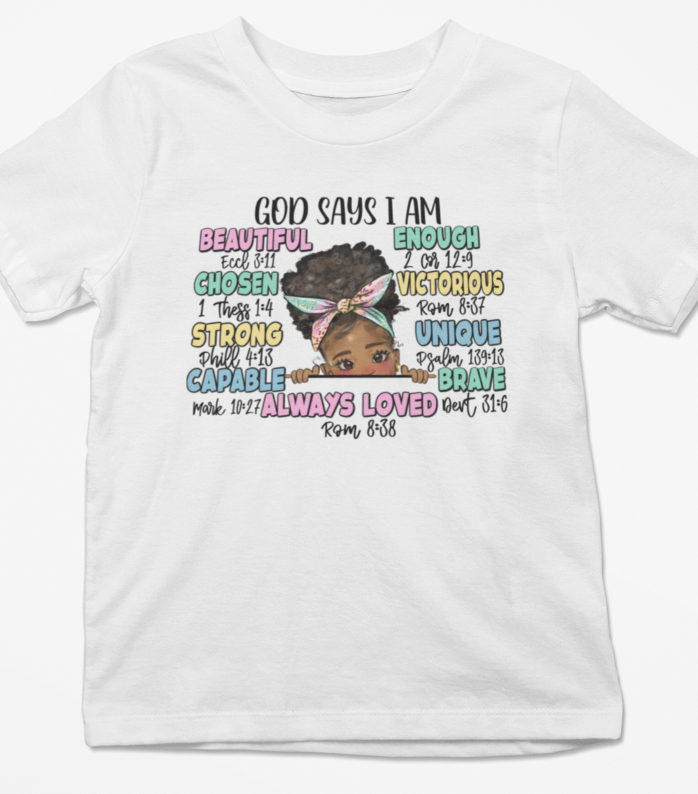 GOD Says I AM Girls Tee