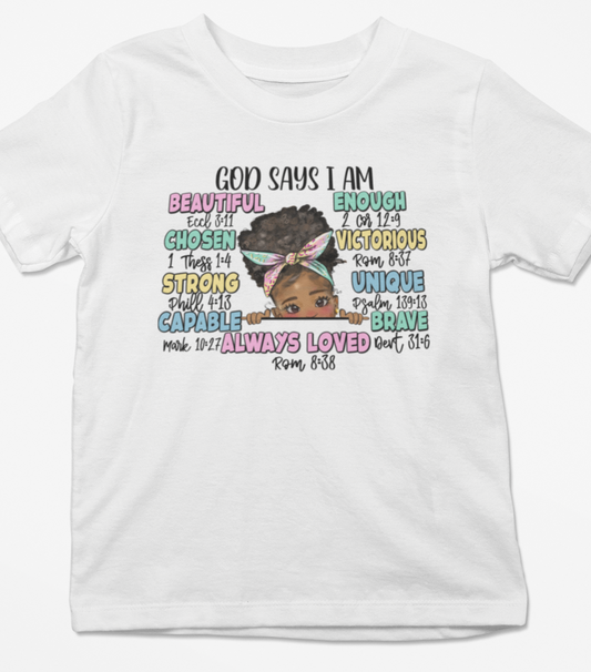 GOD Says I AM Girls Tee