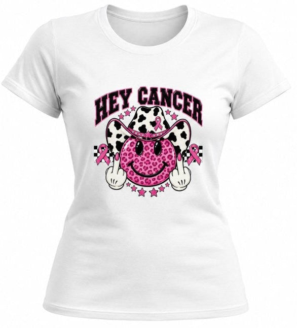 Hey Cancer F- You Tee
