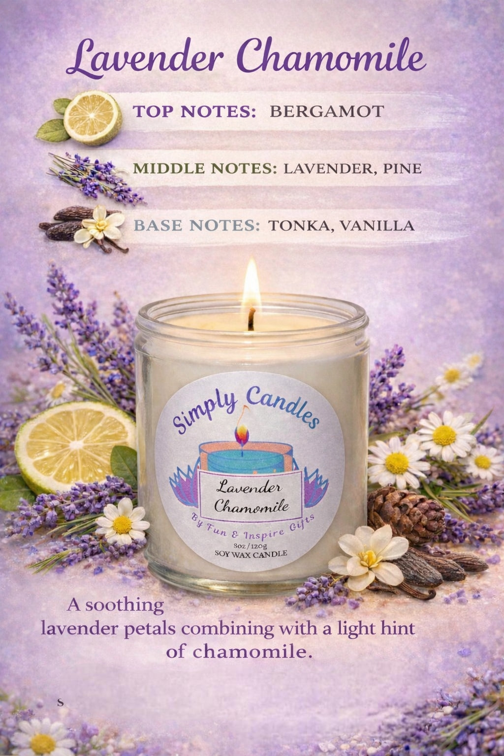 Lavender Chamomile Scented Candle