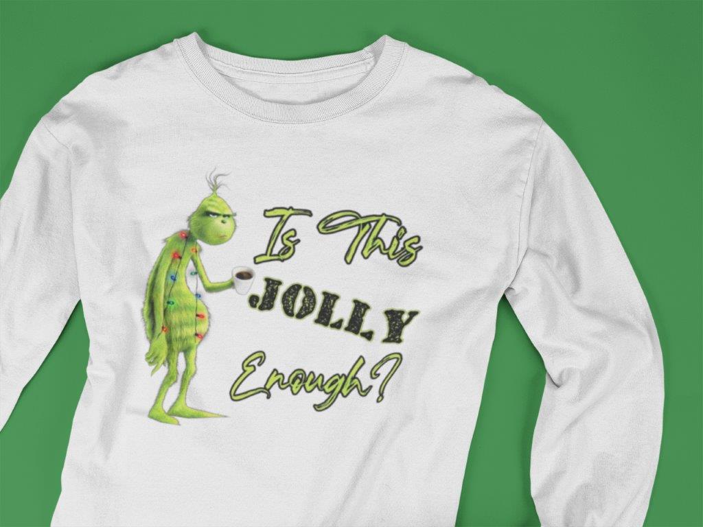 Is This Jolly Enough Tee