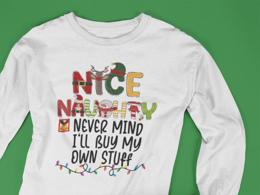 Never Mind I'll Buy My Own Stuff Tee