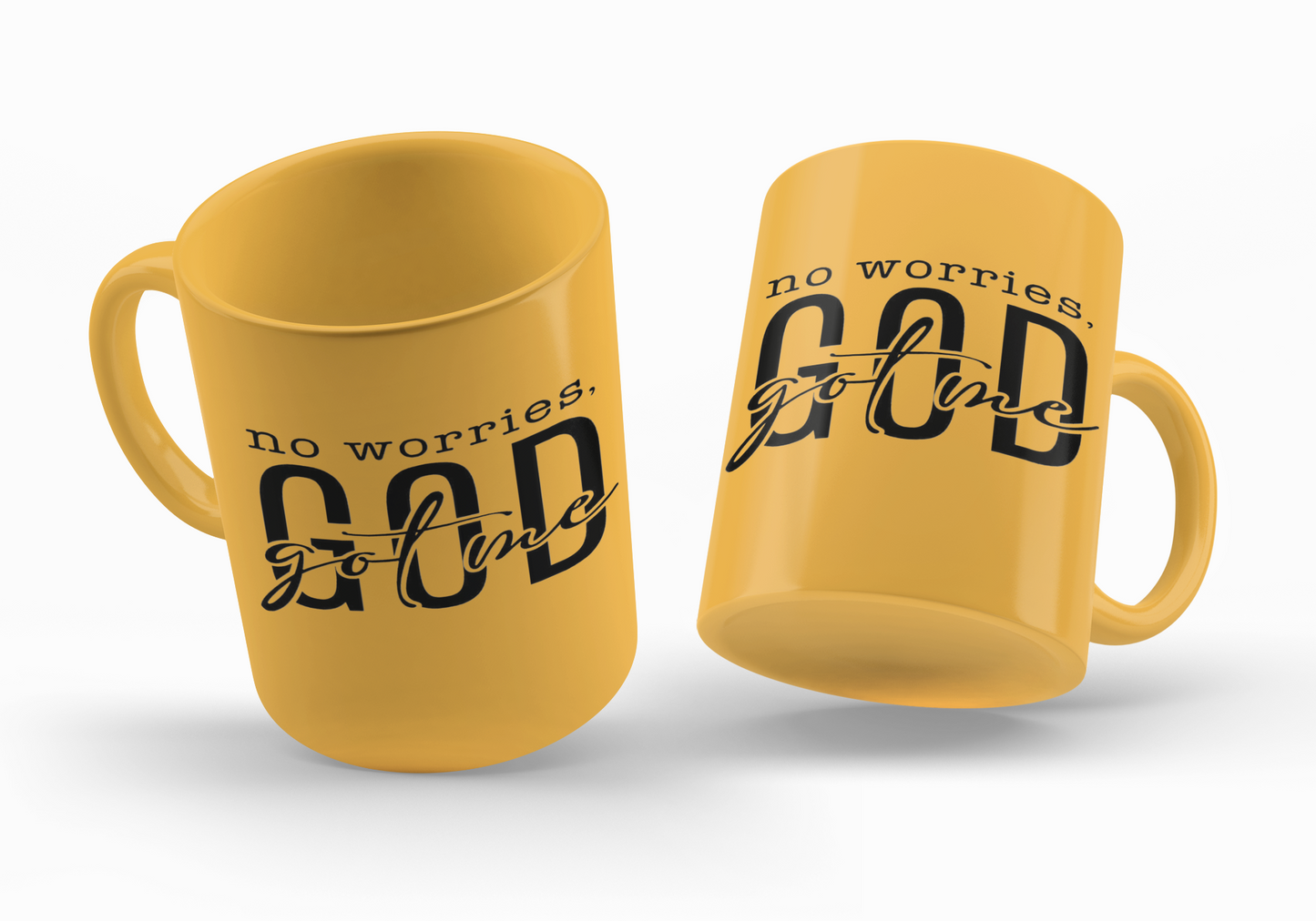 No worries, GOD Got Me Coffee Mug