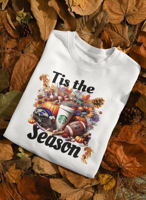 Ladies Tis The Season Fall Tee, Crewneck Sweatshirt and Hoodie