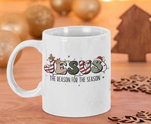 JESUS The Reason For The Season Christmas Coffee Mug