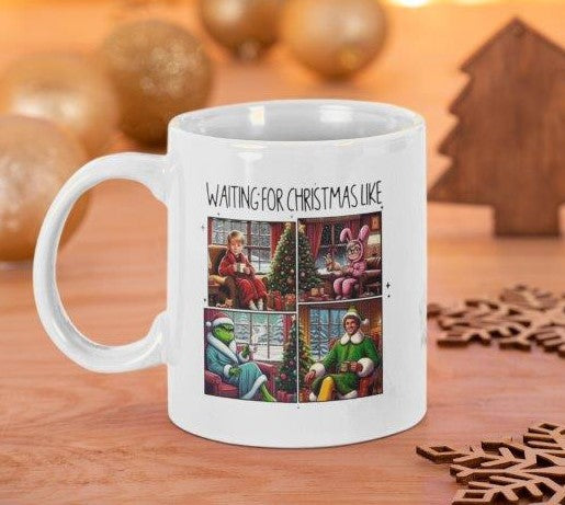 Waiting For Christmas Like... Coffee Mug