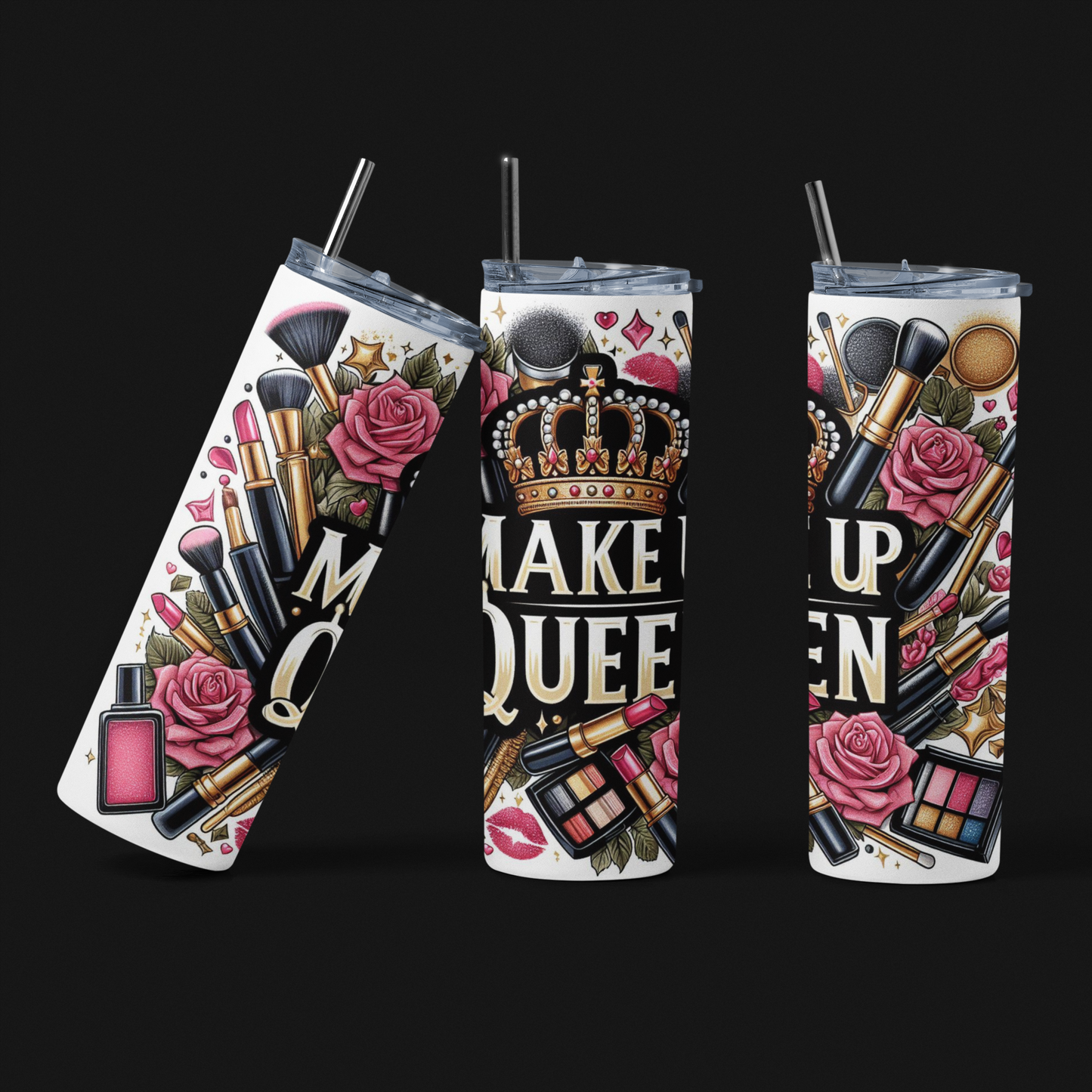 Make Up Queen Skinny Tumbler