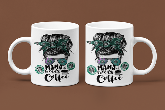Mama Needs "Coffee" Coffee Mug