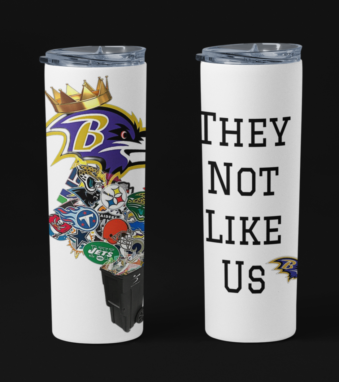 They Not Like Us Ravens Skinny Tumbler