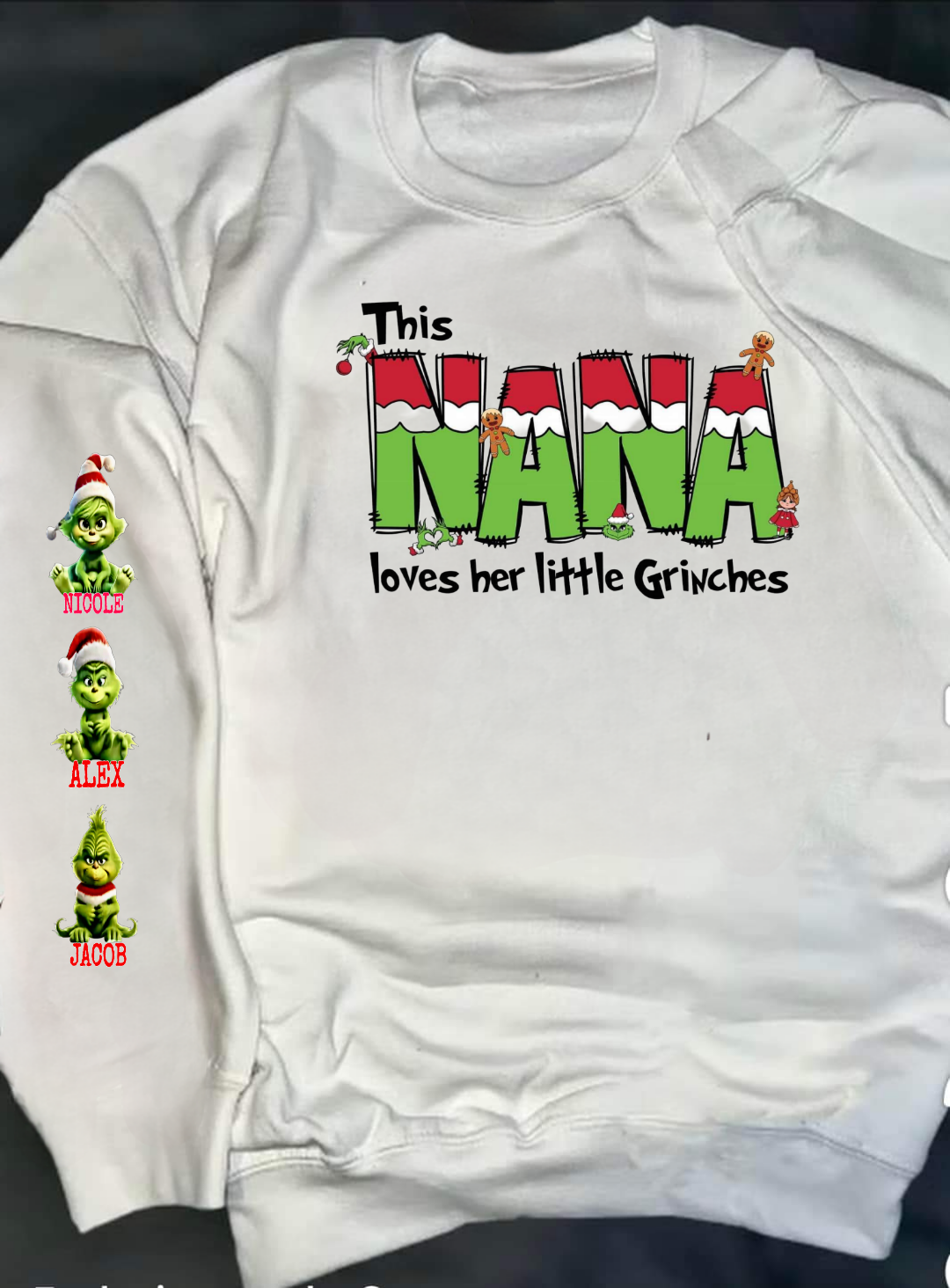 PERSONALIZED This Nana Loves Her Little Grinches Sweatshirt