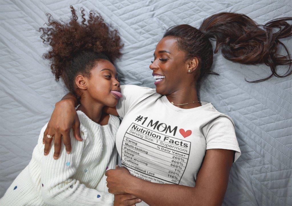 #1 Mom Nutritional Facts Tee