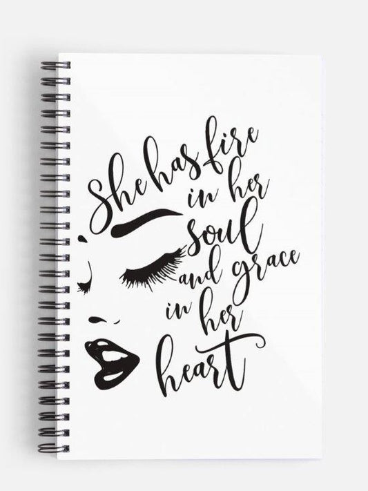 She Has Fire In Her Soul...Journal