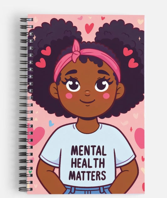 Mental Health Matters Girl Journal