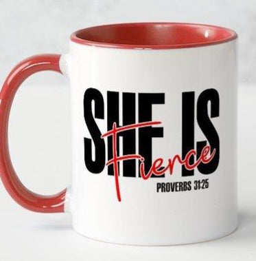 She Is Fierce Coffee Mug