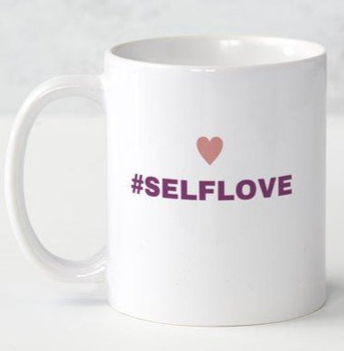 #Self Love Coffee Mug