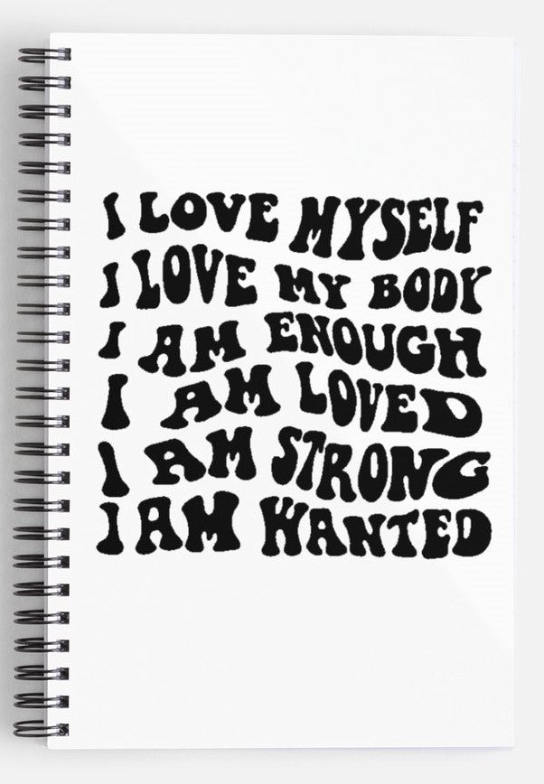 I Love Myself, I Love My Body...Journal