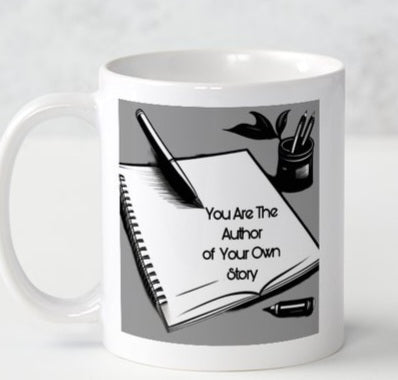 You Are The Author... Coffee Mug