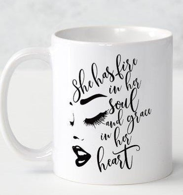 She Has Fire In Her...Coffee Mug