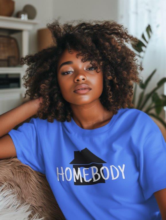 HOMEBODY Tee Shirt