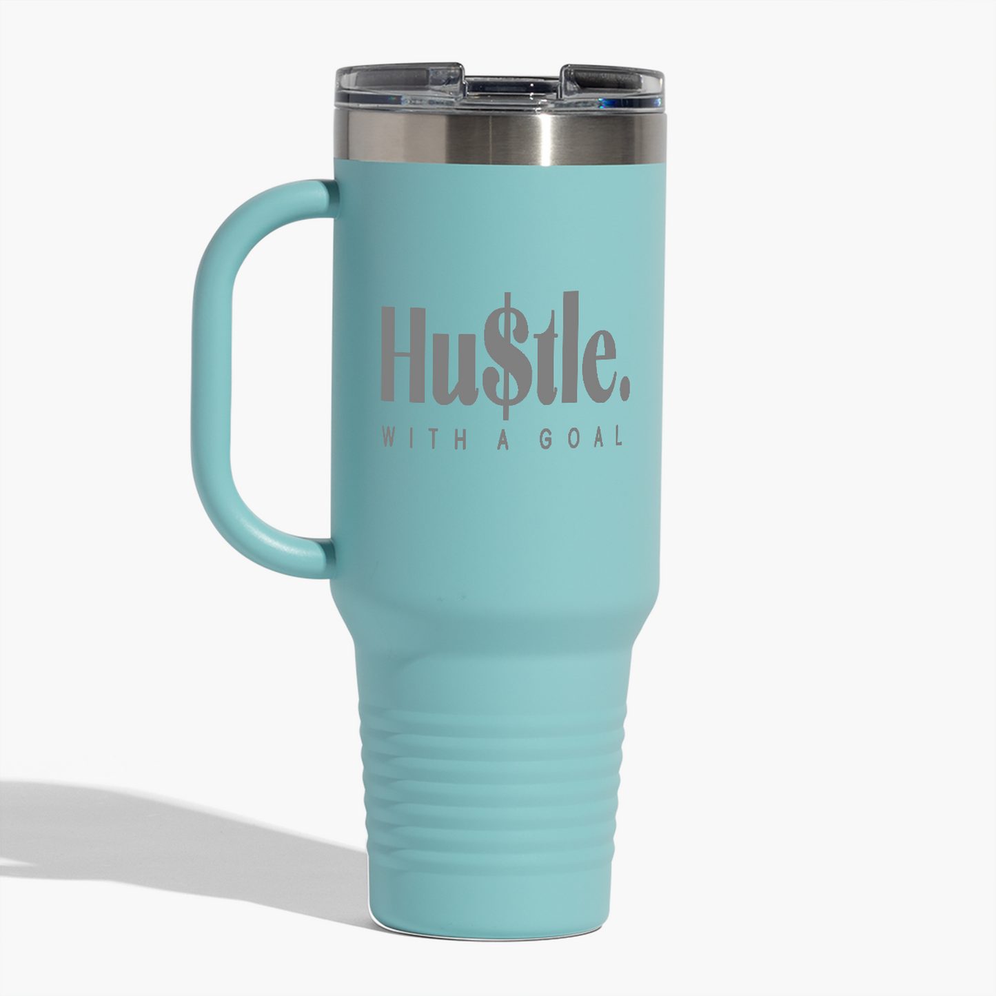 Hu$tle With A Goal 40 oz. Travel Mug